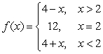 Express the right hand limit at x = 2 for   .
