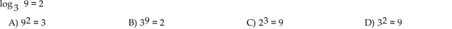 Write the equation in its equivalent exponential form.
