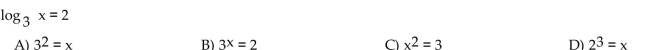 Write the equation in its equivalent exponential form.