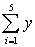 is equal to:   A)  5y B)  y C)  y<sup>5</sup> D)  5y<sup>5</sup>