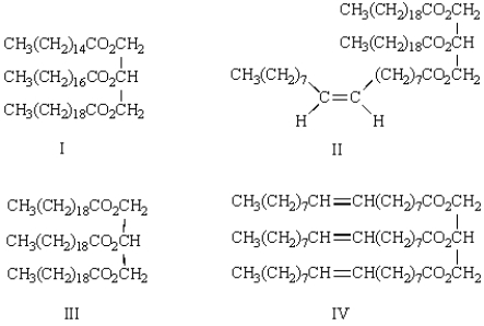 Consider the following structures.   Use these to answer the following questions by placing the appropriate Roman numerical in the blank. -Saponification followed by protonation of structure _____ produces two moles of the salt of stearic acid and one mole of the salt of oleic acid.
