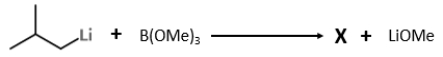 Identify  X  in the given reaction. ​   A)    B)    C)    D)   