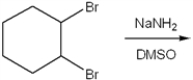 What is the major organic product obtained from the following reaction?   A)  cyclohexyne B)  1,3-cyclohexadiene C)  cyclohexene D)  1,2-diaminocyclohexane