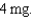Total drug:   Total volume:   . Hourly drug ordered:   What is the hourly volume (mL per hr to nearest tenth of an mL)?<div style=padding-top: 35px> 