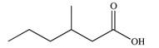 What is the common name of the following compound?   A) β-methylcaproic acid B) 2-methylvaleric acid C) 3-methylpentanoic acid D) γ-methylcaproic acid E) β-methylvaleric acid