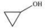 What is the IUPAC name of the compound shown below?   A) 1-propanol B) 1-cyclopentanol C) cyclopropanol D) phenol E) glycerol