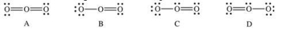Which of the following Lewis structures represent resonance forms of ozone, O<sub>3</sub>?   A) A and B B) B and C C) C and D D) A and C E) A and D