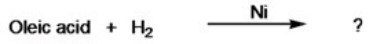 What is the name of the product that results from the hydrogenation reaction below?   A) stearic acid B) arachidic acid C) palmitic acid D) linoleic acid E) capric acid