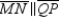   -For trapezoid MNPQ,   . Also, A is the midpoint of   while B is the midpoint of   . If   ,   , and   , find the value of x.