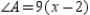   -In   , m   and m   . Find the value of x.