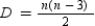 The number of diagonals D for a polygon of n sides is given by   . Find the number of sides for a polygon that has 14 diagonals.
