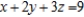 Show that for any value of   , the point having the form   lies on the plane whose equation is   .