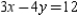 Find the point that is the y-intercept of the line   . A)  (4, 0)  B)  (0, 3)  C)  (0, -3)  D)  None of These