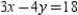 For the equation   , find in the form   an equivalent equation in which the coefficient (multiplier) of x is the number -9.
