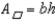  -Using the drawing provided and fact that the area of a parallelogram is given by   , show that the area of a triangle is given by   .