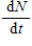 A population changes with time.Its level after t years is given by the function   .Over a certain period, the population is growing.What can be said about   over this period? ​ A)    is positive. B)    is negative. C)    is zero. D)    is linear.