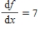 Consider a function   .Suppose   .What can be said about the function f? ​ A)  f is a linear function with slope -7. B)  f is an exponential function with growth factor 7. C)  f is a linear function with slope 7. D)  None of the above.