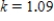 The weight of a certain type of fish is a power function of its length.The value of the power in this function is   .If the length is multiplied by 1.28, how the is weight affected? Round your answer to two decimal places if necessary. ​ A)  Weight is multiplied by 1.12. B)  Weight is multiplied by 1.31. C)  Weight is multiplied by 2.22. D)  Weight is multiplied by 1.73.