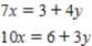 Solve the following system of equations.Round your answers to two decimal places.  