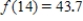Suppose   is a linear function with   and   .What is the slope of   ? ​ A)  0.5021568627 B)  3.47 C)  0.3921568627 D)  2.55