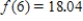 Suppose   is a linear function with   .If the slope of   is 2.34, what is the value of   ? ​ A)  23.53 B)  27.4 C)  23.4 D)  27.77