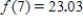 Suppose   is a linear function with   .If the slope of   is 2.29, what value of   gives   ? ​ A)    B)    C)    D)  ​  