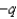 Two point charges, one   and the other   , form a dipole separated by a distance 2L. A third charge Q is placed midway between these two charges. If the only charge that is negative is   , what is the force on Q? A)    toward the   B)    toward the q C)    toward the   D)    toward the q