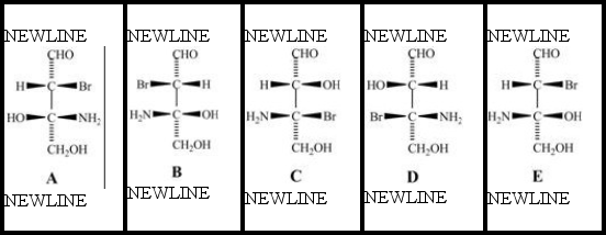 Consider the stereoisomers (A-E) drawn below:   Which structure(s) is/are diastereomers of structure E? A) Structure A B) Structure B C) Structure C D) Structure D E) Structures A and B