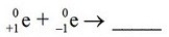 Which species completes the nuclear equation shown below?   A) β B) α C) γ D) 2 γ