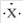 An atom has the electron-dot symbol shown below. If this atom is a main group element,what charge will it form in its ionic state?   A) -1 B) +3 C) -5 D) -3
