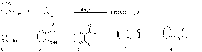 What is the product of this esterification reaction?   A) a B) b C) c D) d E) e