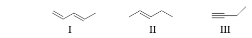 What are the names of the functional groups in the following molecules?   A)  I: diene II: alkyne III: alkene B)  I: alkene II: alkane III: alkyne C)  I: alkyne II: alkene III: alkyne D)  I: alkene II: diene III: alkyne E)  I: diene II: alkene III: alkyne