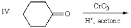 Which of the following mixtures would NOT react?         A)  I B)  II C)  III D)  IV E)  II and IV