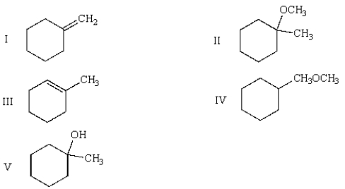 The products of the following reactions are:     A)  I, III B)  I, II, III C)  III, V D)  II, IV, V E)  II, III