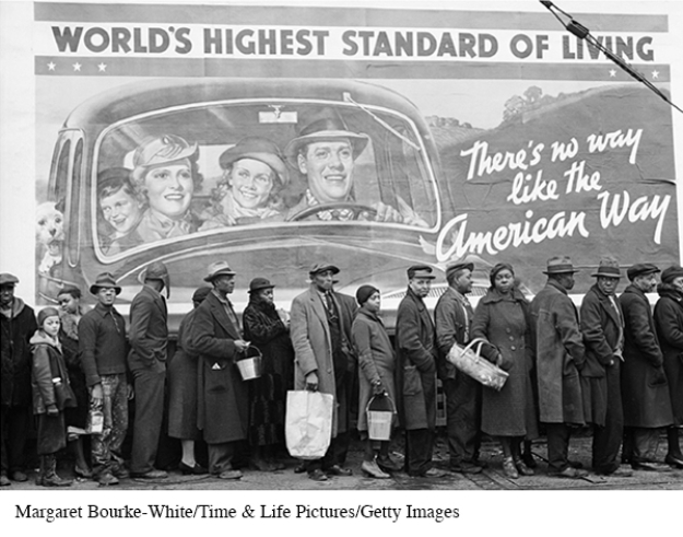 The slogan on this billboard, when juxtaposed against the socioeconomic status of many African Americans during the Great Depression, including these flood victims, does what?   A)  Highlights the racial and economic gaps that prevailed in many parts of America B)  Highlights the unwavering belief of white and black Americans in the American dream C)  Indicates that by 1937 many sectors of the American economy were on the road to recovery D)  Demonstrates that the average American during this period had attained middle-class status