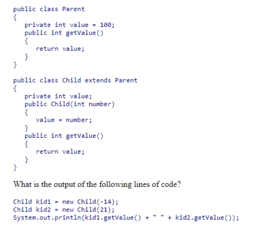 Consider the classes shown below:    A) -14 21 B) 21 21 C) 21 100 D) 100 100