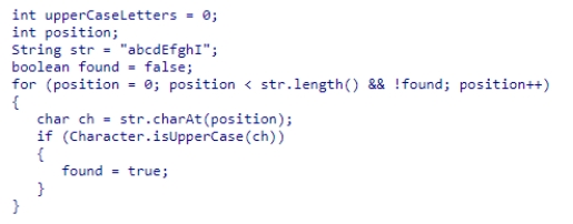 What is the purpose of the following loop?    A) finds the position of the first digit (0 through 9)  in a string, starting from the left B) finds the position of the first digit (0 through 9)  in a string, starting from the right C) finds the position of the first uppercase character in a string, starting from the left D) finds the position of the first uppercase character in a string, starting from the right