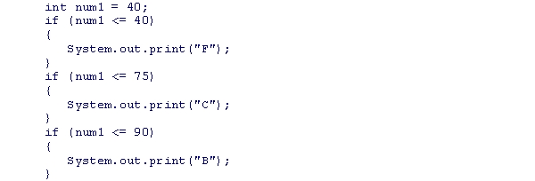 What is the output of the following code snippet?    A) F B) C C) B D) FCB