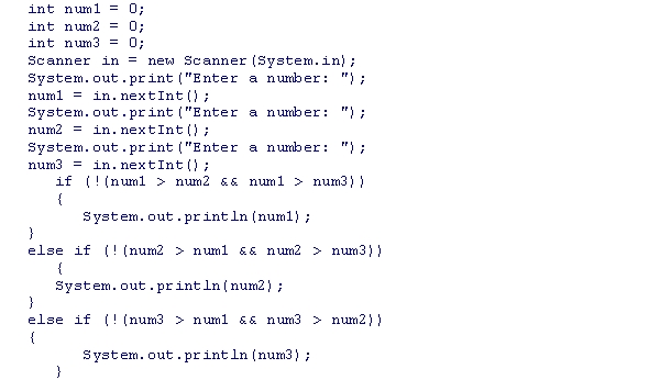 Assuming that a user enters 45, 78, and then 12, what is the output of the following code snippet?    A) 12 B) 45 C) 78 D) There is no output due to compilation errors.