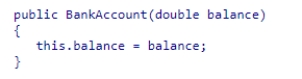 Which statement is true about the following constructor of the BankAccount class?    A) The code has a syntax error. B) The code has a logic error. C) You can't have an instance variable and a parameter variable with the same name. D) The code sets the instance variable balance to the parameter variable balance.