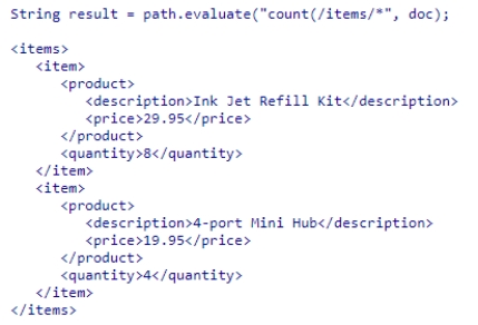 Assuming that path is properly instantiated object of type XPath and doc is the document below, what is the value of result in the statement    A) 1 B) 2 C) 3 D) 4