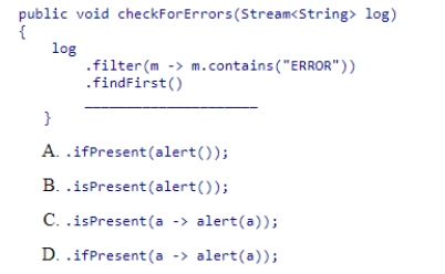 Complete the following code snippet that checks a log for any error message and sends an alert with the message found using the alert method.
