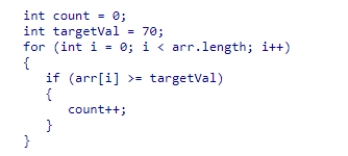 A portion of your program includes the loop shown in the code snippet below to examine the elements of an array arr:   What can you conclude about the running time of this section of code?  A) Its running time will be O(n log (n) ) . B) Its running time will be O(n<sup>2</sup>) . C) Its running time will be O(n) . D) Its running time will be O(log (n) ) .
