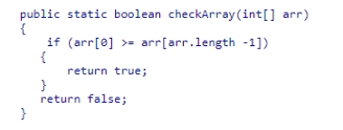 The method checkArray examines an array arr:   What can you conclude about the running time of this section of code?  A) Its running time will be O(1) . B) Its running time will be O(n) . C) Its running time will be O(log (n) ) . D) Its running time will be O(n<sup>2</sup>) .