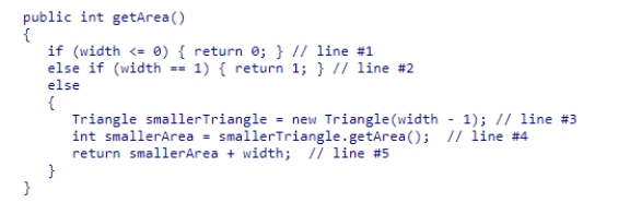 Consider the getArea method from the textbook shown below.   Where is/are the recursive call(s) ?  A) lines #1 and #2 B) line #4 C) line #1 D) line #2