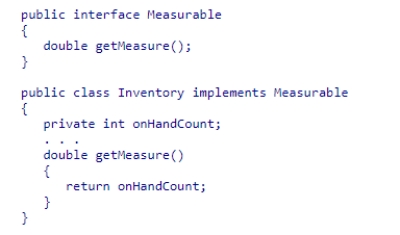 Consider the definition of the Measurable interface and the code snippet defining the Inventory class:   The compiler complains that the getMeasure method has a weaker access level than the Measurable interface.Why?  A) The getMeasure method was declared as private in the Measurable interface. B) The variable onHandCount was not declared with public access. C) All of the methods in a class have a default access level of package access, while the methods of an interface have a default access level of private. D) All of the methods in a class have a default access level of package access, while the methods of an interface have a default access level of public.