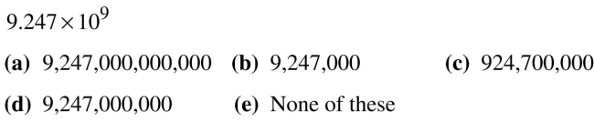Convert each number into decimal notation.  <div style=padding-top: 35px> 