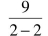 Evaluate each of the following. If necessary, round each answer in decimal form to 3 significant digits. If the operation is not defined, so state.