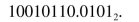 relative error to 3 significant figures. Find the hexadecimal equivalent of the binary number