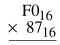 Perform the operations on the following hexadecimal numbers.